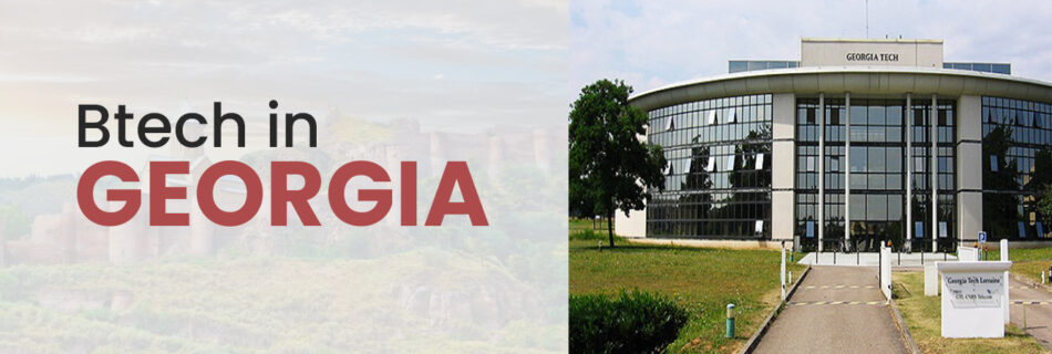 BTech in Georgia